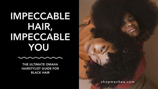 Impeccable Hair, Impeccable You- The Ultimate Omaha Hairstylist Guide for Black Hair with two blak women with Afros 